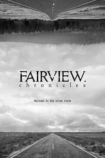 Póster de Fairview Chronicles