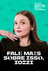 Póster de Fale Mais Sobre Isso, Iozzi