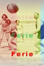 Póster de Ferie, ferie, ferie