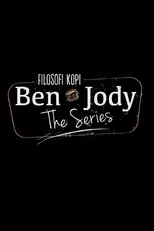 Póster de Filosofi Kopi The Series: Ben & Jody