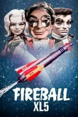 Póster de Fireball XL5