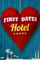 Póster de First Dates Hotel (España)