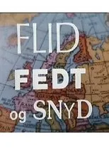 Póster de Flid, fedt og snyd
