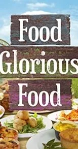 Póster de Food Glorious Food