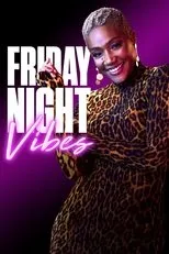 Póster de Friday Night Vibes