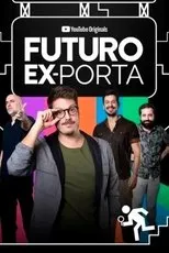 Póster de Futuro Ex-Porta