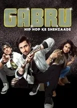 Póster de Gabru: Hip Hop Ke Shehzaade