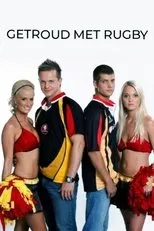 Póster de Getroud Met Rugby