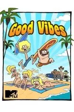 Póster de Good Vibes