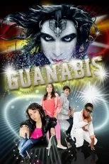 Póster de Guanabis