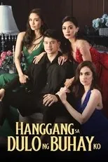Póster de Hanggang sa Dulo ng Buhay Ko