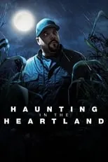 Póster de Haunting in the Heartland
