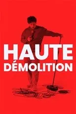 Póster de Haute démolition