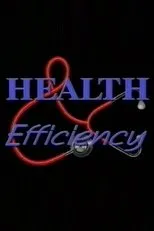 Póster de Health and Efficiency