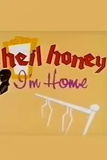 Póster de Heil Honey I'm Home!