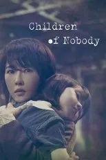 Póster de Hijos De Nadie (Children of Nobody)