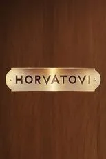 Póster de Horvatovi