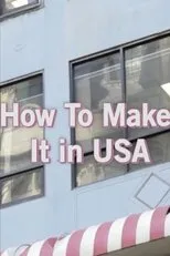 Póster de How To Make It in USA