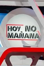 Póster de Hoy no, mañana