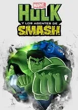 Póster de Hulk Y Los Agentes De S.M.A.S.H