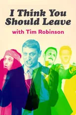 Póster de I Think You Should Leave with Tim Robinson