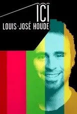 Póster de Ici Louis-José Houde