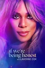 Póster de If We're Being Honest with Laverne Cox