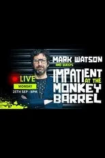 Póster de Impatient at Monkey Barrel