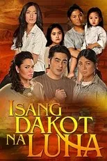 Póster de Isang Dakot Na Luha