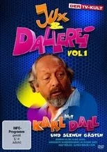 Póster de Jux und Dallerei