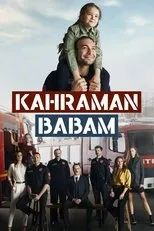 Póster de Kahraman Babam