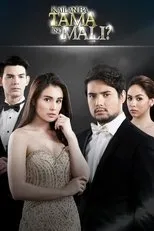 Póster de Kailan Ba Tama ang Mali?