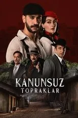 Póster de Kanunsuz Topraklar