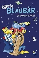 Póster de Käpt'n Blaubärs Seemannsgarn