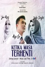 Póster de Ketika Masa Terhenti