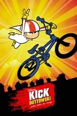 Kick Buttowski - 