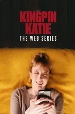 Póster de Kingpin Katie: The Web Series