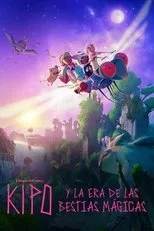 Póster de Kipo y la era de las bestias mágicas