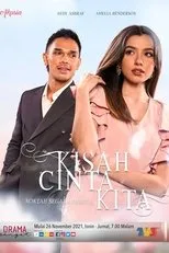 Póster de Kisah Cinta Kita