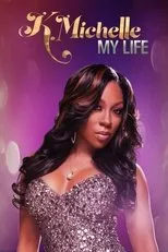 Póster de K.Michelle: My Life
