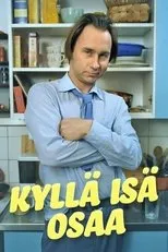 Póster de Kyllä isä osaa
