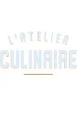 Póster de L'atelier culinaire