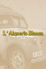 Póster de La Alquería Blanca