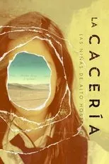 Póster de La cacería: Las niñas de Alto Hospicio