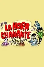 Póster de La Hora Chanante