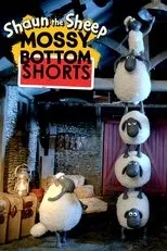 Póster de La Oveja Shaun: Mossy Bottom Shorts