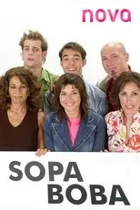 Póster de La sopa boba