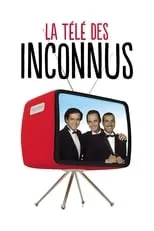 Póster de La Télé des Inconnus