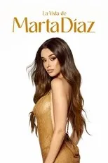 Póster de La vida de Marta Díaz
