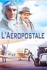 Póster de L’Aéropostale, courrier du ciel